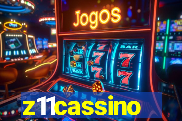 z11cassino